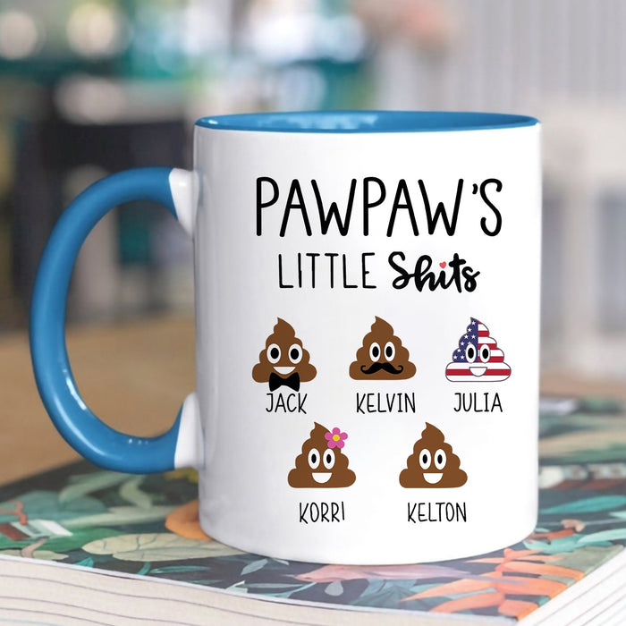 Personalized Accent Mug For Grandpa Pawpaw's Little Shits Funny Shit Custom Grandkids Name 11 15oz Ceramic Cup