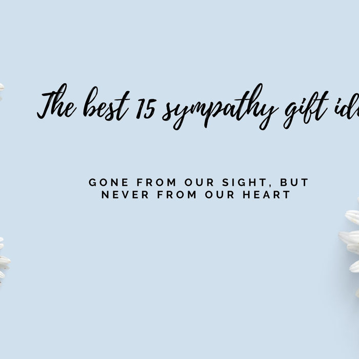 The Best 15 Sympathy Gift Ideas to Comfort a Loved One