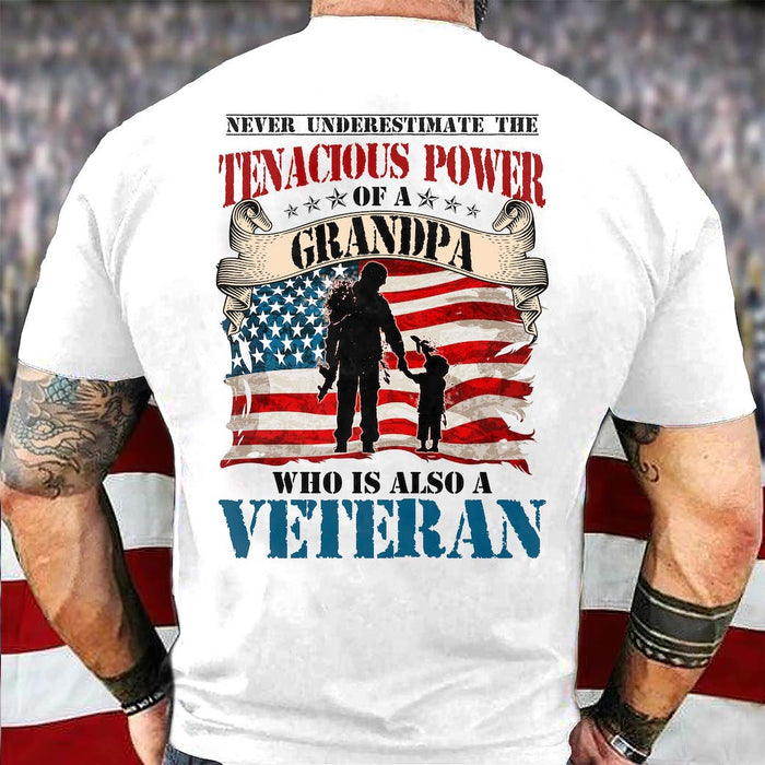 Classic T-Shirt Never Underestimate The Tenacious Power Of A Grandpa Who Is Also A Veteran Print Solider & Baby US Flag