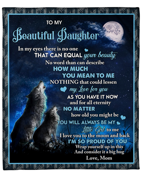 Personalized To My Daughter Blanket From Mom Nothing That Could Lessen My Love For You Old Wolf & Baby Wolf Printed