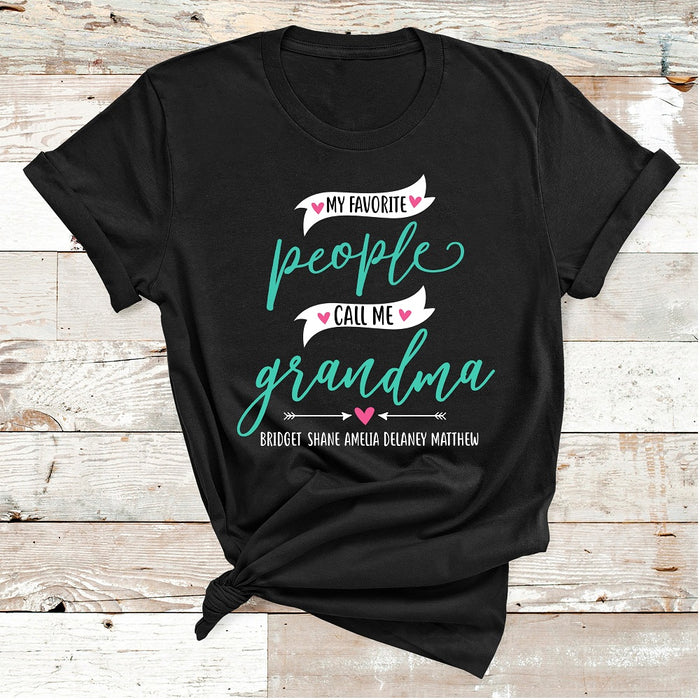 Personalized Tee Shirt For Grandma My Favorite People Call Me Gramma Shirt Custom Grandkids Name