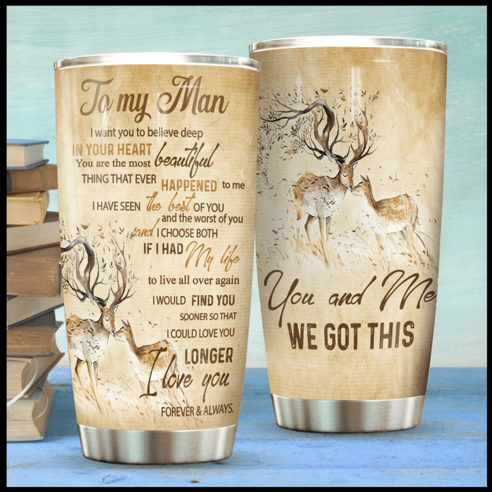 Personalized To My Husband Tumbler From Wife I Want You Believe Deep In Your Heart Custom Name Gifts For Valentine