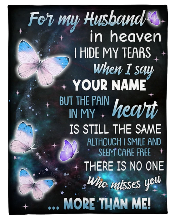 Personalized Memorial Blanket To My Husband In Heaven From Wife Butterfly Printed Galaxy Background Custom Name