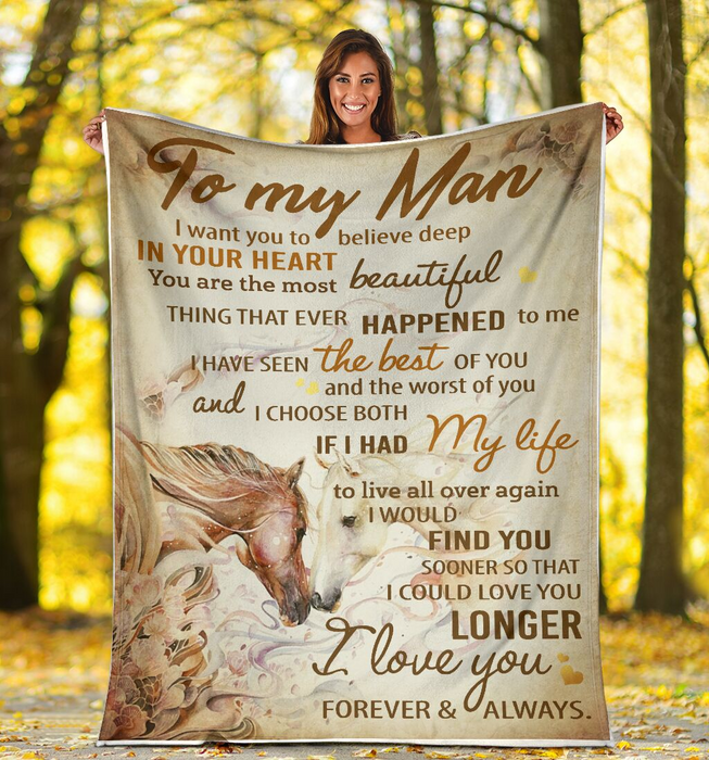 Personalized To My Man Husband I Want You To Believe Deep In Your Heart From Wife Fleece Blanket Print Horse Couple