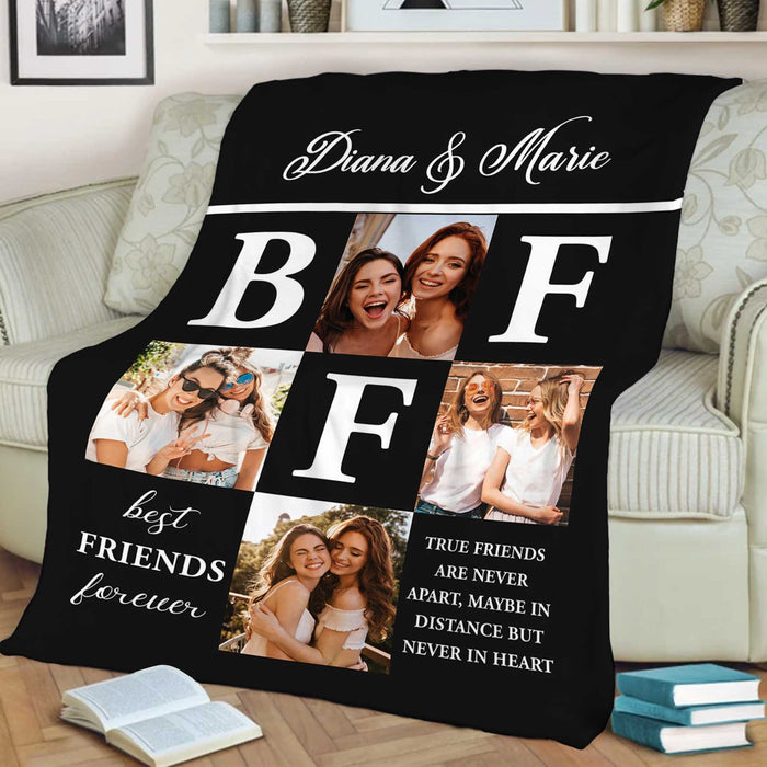 Personalized To My Bestie Sister Blanket True Friends Are Never Apart Custom Name & Photo Gifts For Friendship Day