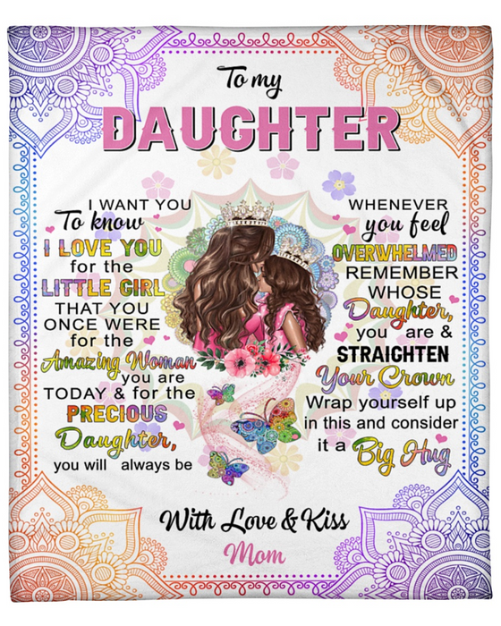 Personalized Mandala Blanket To My Daughter From Mom I Want You Know I Love You Customized Black Women Queen Printed