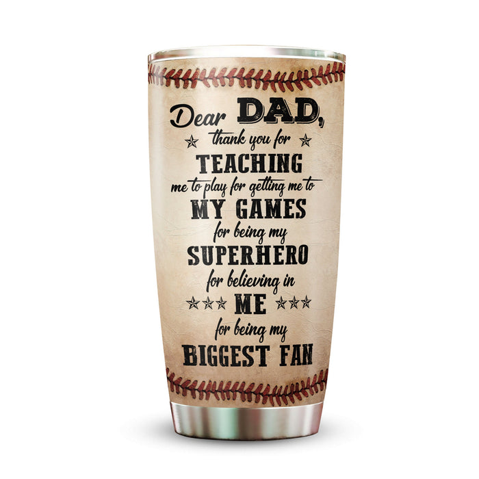 Personalized To My Dad Tumbler From Children Baseball Lovers Thank For Teaching Me Custom Name 20oz Travel Cup Gifts