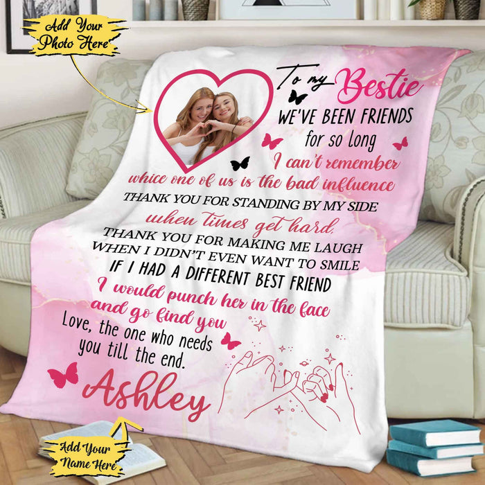 Personalized To My Bestie Sister Blanket We've Been Friend For So Long Custom Name & Photo Gifts For Friendship Day