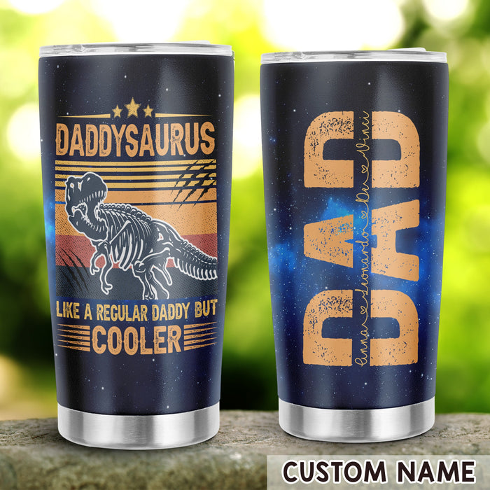 Personalized To My Daddy Tumbler From Son Daughter Monogram Daddysaurus Custom Name 20oz Travel Cup Gifts For Birthday