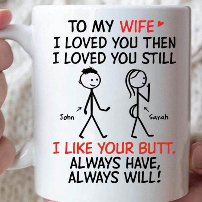 Personalized Coffee Mug For Wife Nice Butt I Like Your Butt Gifts From Husband For Valentine's Day Birthday