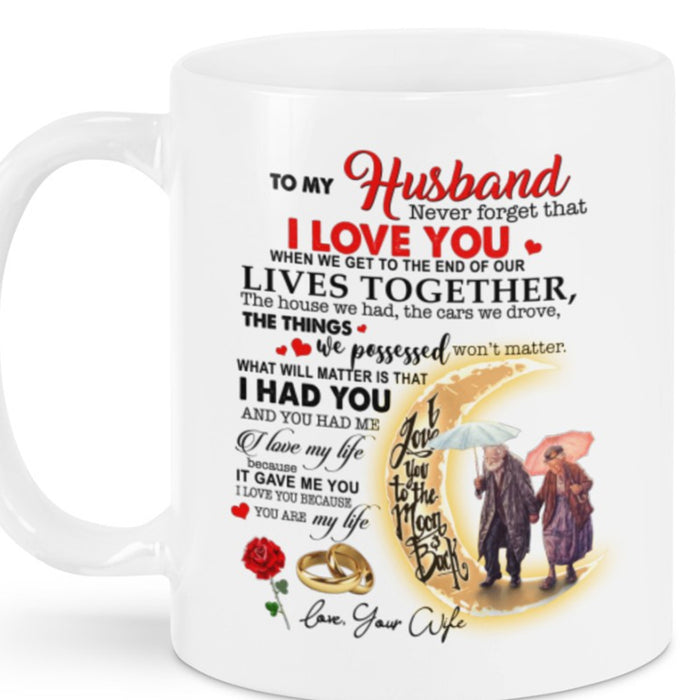Personalized To Husband Coffee Mug Never Forget That I Love You Print Old Couple Rain Road Gifts For Birthday