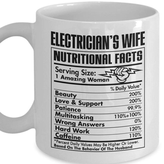 To Wife Coffee Mug Electrician's Wife Nutritional Facts Romantic Gifts for Her for Valentine's Day Birthday