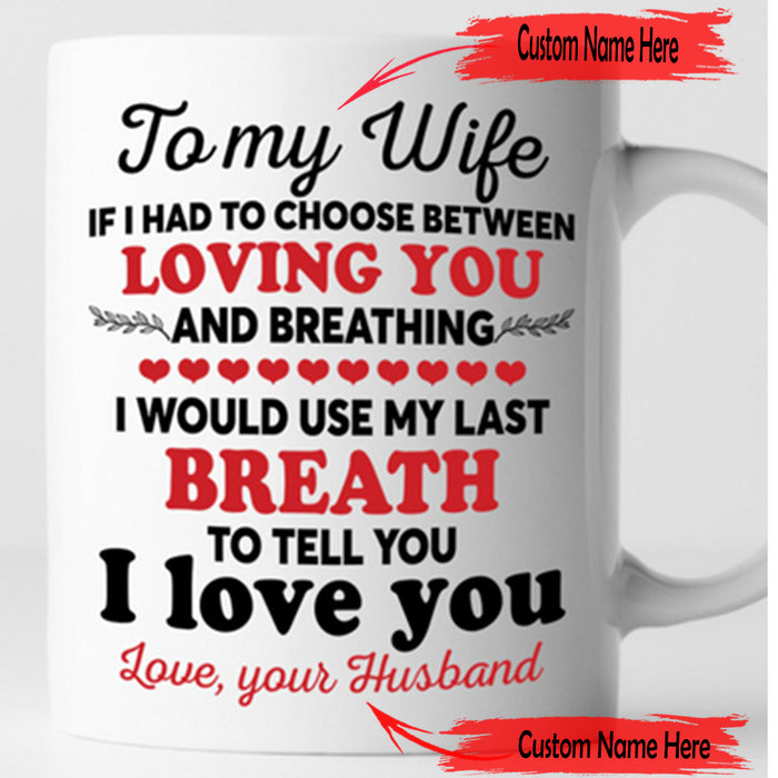 Personalized To Wife Coffee Mug I Love You Gifts From Husband For Her For Valentine's Day Birthday