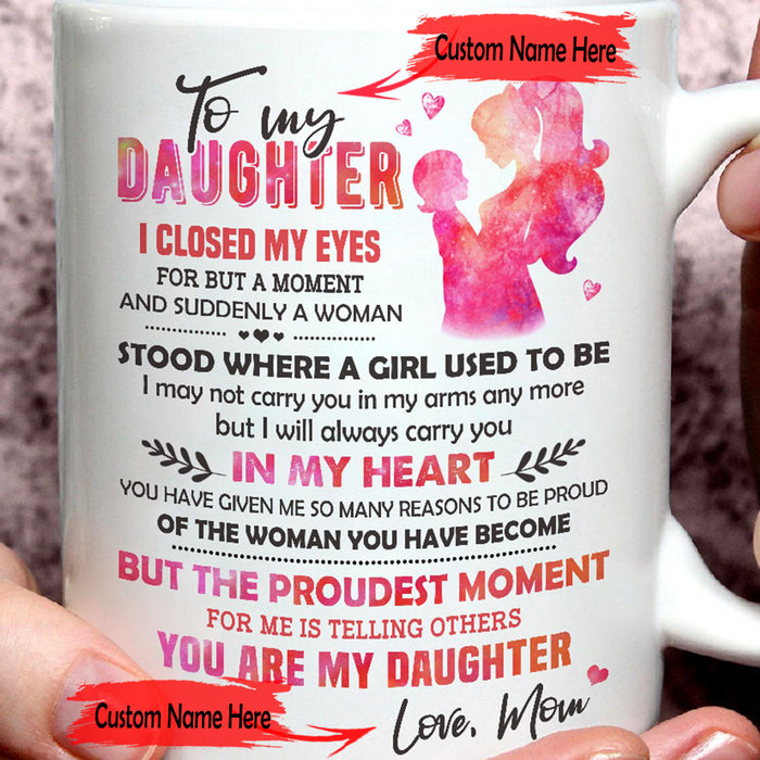 Personalized Coffee Mug For Daughter Print Cute Daughter And Mom Funny New Daughter Customized Mug Gifts For Wedding