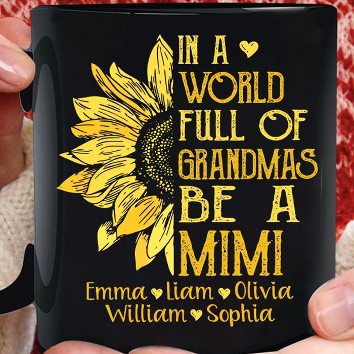 Personalized Coffee Mug For Grandma In A World Full Of Grandmas Sunflower Vintage Multi Grandkids Names