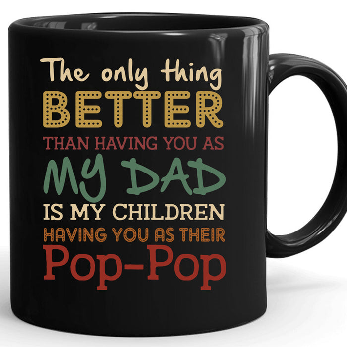 Grandpa Coffee Mug Gifts For Grandpa From Grandkids Funny Nickname Pop Pop, Dad Customized Mug Gifts Fathers Day For Men, Dad