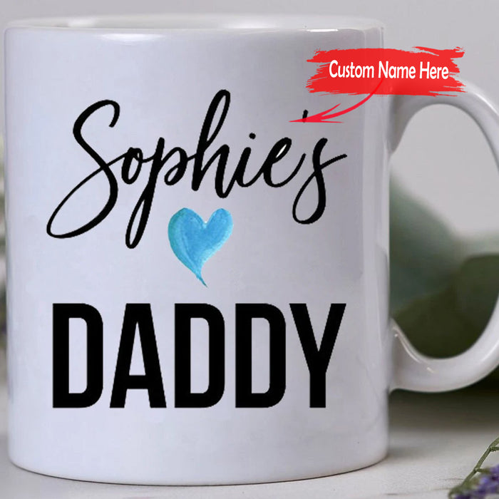 Personalized Name Sophie's Coffee Mugs For Daddy Customized Gifts For Father's Day Thanksgiving Birthday