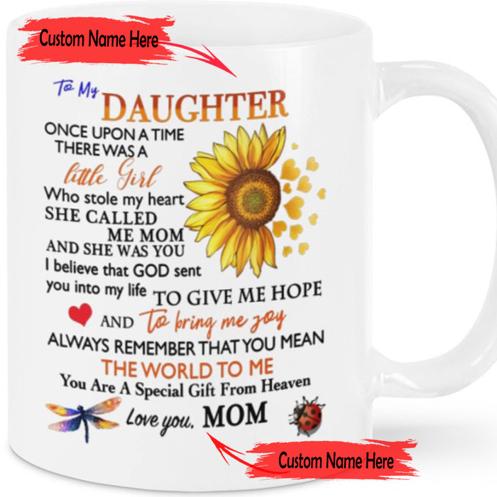 Personalized To Daughter Coffee Mug Print Sunflower Funny Quotes For Little Girl Customized Mug Gifts For Birthday