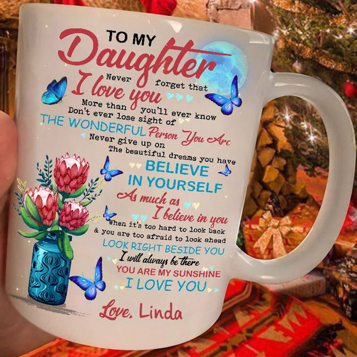 Personalized To Daughter Coffee Mug Loving Quotes for Daughter Print Floral Vase Blue Butterfly Mug Gifts For Birthday