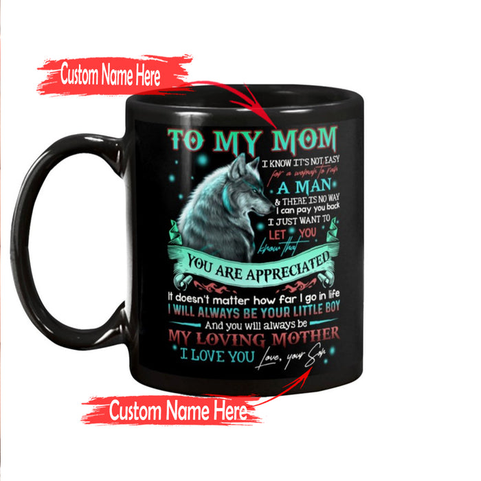 Personalized To Mom Coffee Mug From Son Print Mom Wolf Gifts for Mom from Son Customized Mug Gifts For Mothers Day 11Oz 15Oz Ceramic Coffee Mug