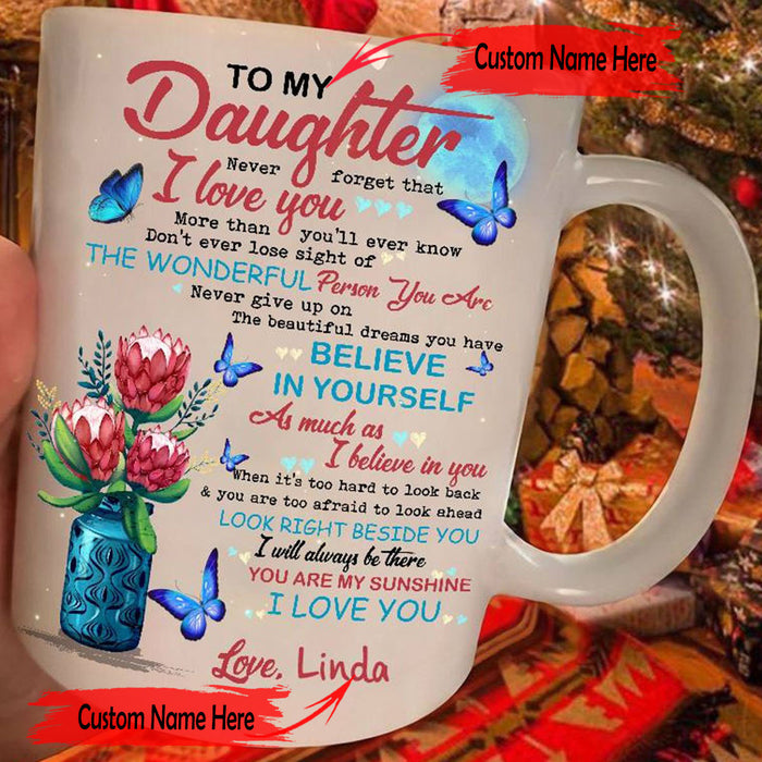 Personalized To Daughter Coffee Mug Loving Quotes for Daughter Print Floral Vase Blue Butterfly Mug Gifts For Birthday