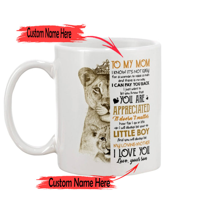 Personalized To Mom Coffee Mug from Son Gifts Mothers Day for Mom Print Lion Family With Quotes for Mom Mug Customized Mug Gifts For Mothers Day 11Oz 15Oz Ceramic Coffee Mug