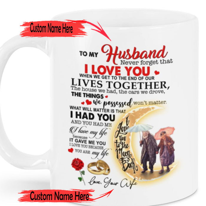 Personalized To Husband Coffee Mug Never Forget That I Love You Print Old Couple Rain Road Gifts For Birthday