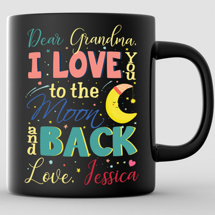 Personalized Coffee Mug For Grandma Gifts For Grandma From Granddaughter Print Quotes for Grandmother Customized Mug Gifts For Mothers Day Mug