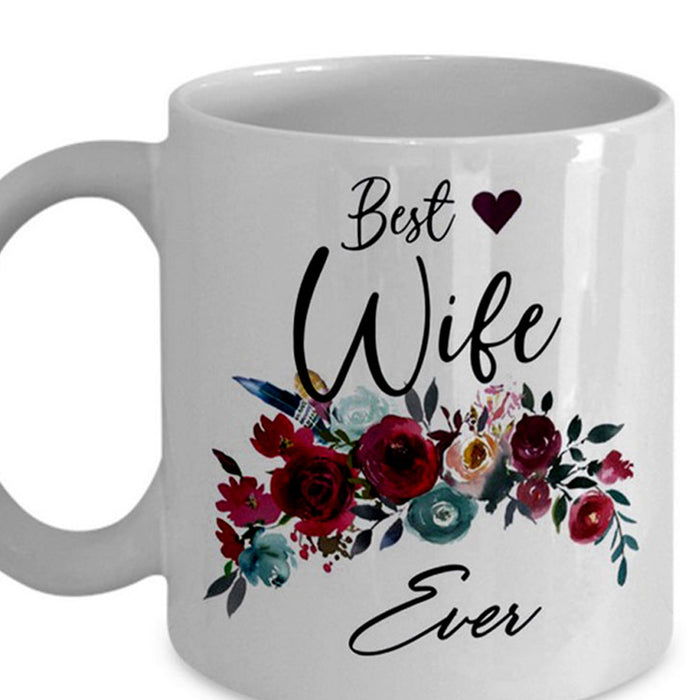 Wife Coffee Mug Best Wife Ever Print Floral Funny Her Gifts For Birthday Valentine's Day