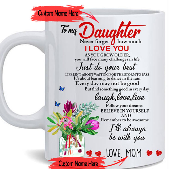 Personalized To Daughter Coffee Mug Gifts for Daughter From Mommy Print Glass Vase Floral With Sweet Message Customized Mug Gifts For Birthday For Baby Girl