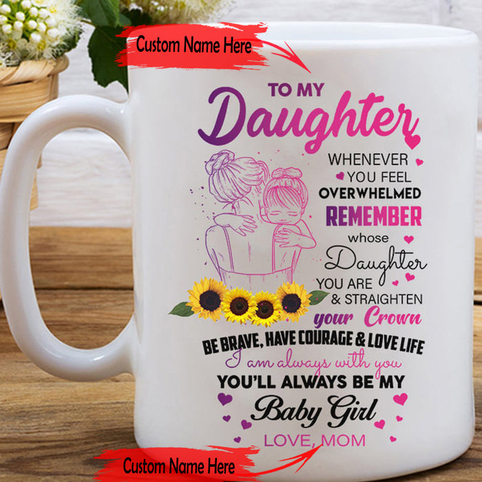 Personalized To Daughter Coffee Mug Loving Quotes for Daughter Print Sunflower Butterfly Customized Mug Gifts For Birthday 11Oz 15Oz Ceramic Coffee Mug