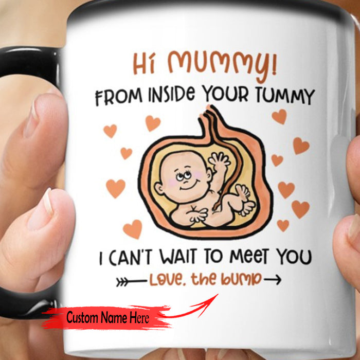 Personalized Hi Mommy I Can't Wait To Meet You Gifts First Pregnant Mom For Mothers Day Custom Color Change Mug