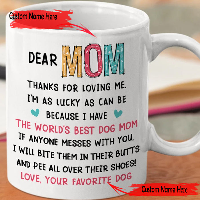 Personalized Dog Mom Coffee Mug Thanks For Loving Me Ideas Gifts Lovers Pet Gifts Funny Mothers Day