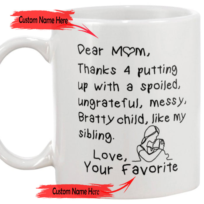 Personalized Coffee Mug To Mom Gifts For Mom From Kids Print Sweet Mom And Newborn Baby Customized Mug Naughty Sarcastic Gifts For Mothers Day, Birthday