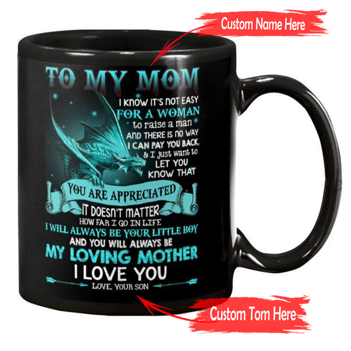 Personalized Coffee Mug For Mom Gifts For Mom From Son Print Sweet Quotes For Mom Mug Customized Mug Gifts For Mothers Day 11Oz 15Oz Ceramic Coffee Mug