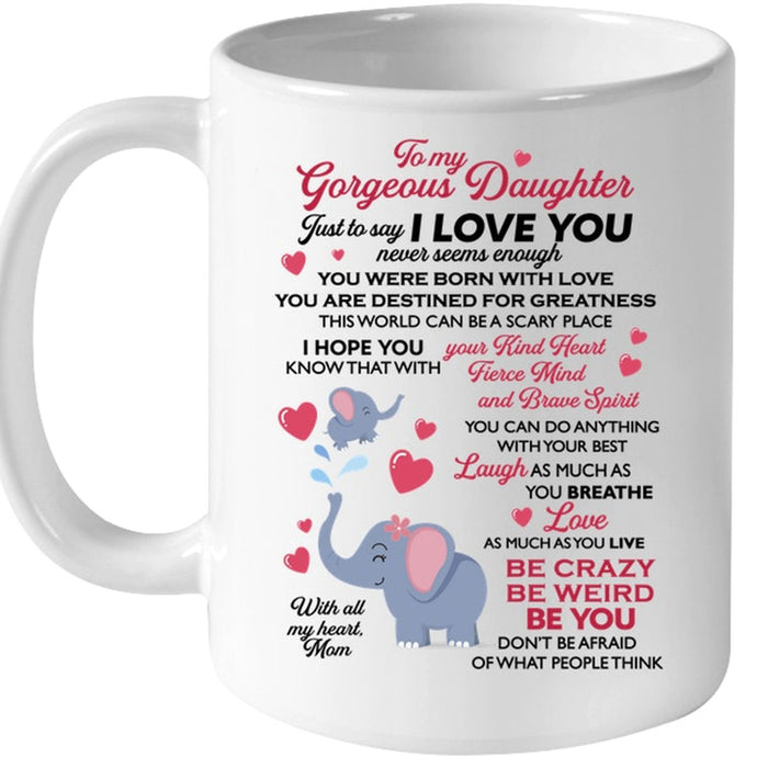 Personalized To Daughter Coffee Mug Print Cute Elephant Family With Quotes From Mom Customized Mug Gifts For Birthday