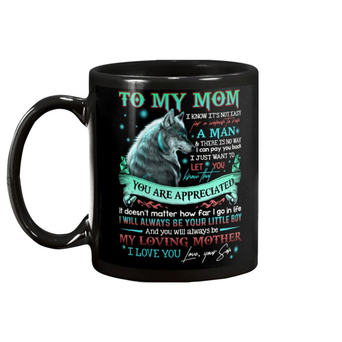 Personalized To Mom Coffee Mug From Son Print Mom Wolf Gifts for Mom from Son Customized Mug Gifts For Mothers Day 11Oz 15Oz Ceramic Coffee Mug