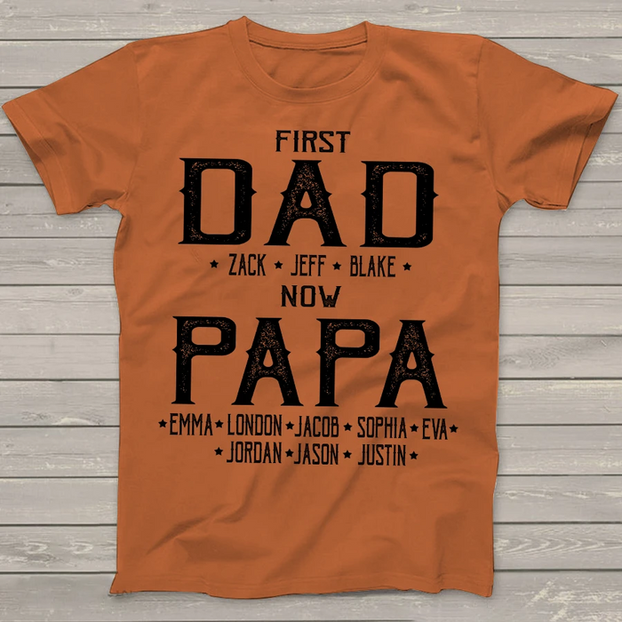 Personalized Shirt For Dad First For Dad Now Papa Custom Kids Name