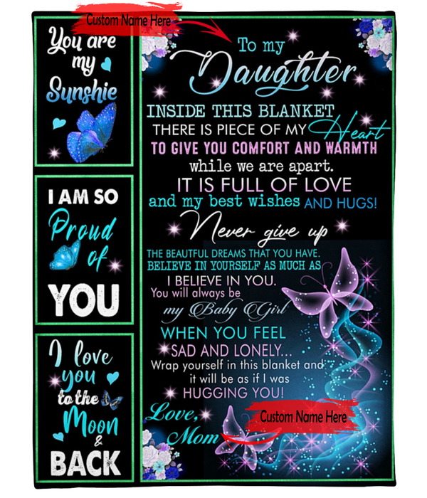 Personalized To My Daughter Blanket From Mom Believe In Yourself As Much As I Believe In You Butterfly Printed