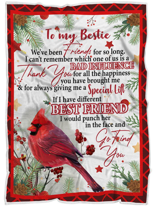 Cardinal Birds To My Bestie We've Been Friends For So Long Fleece Sherpa Blanket Gift For Best Friends on Birthday Blanket