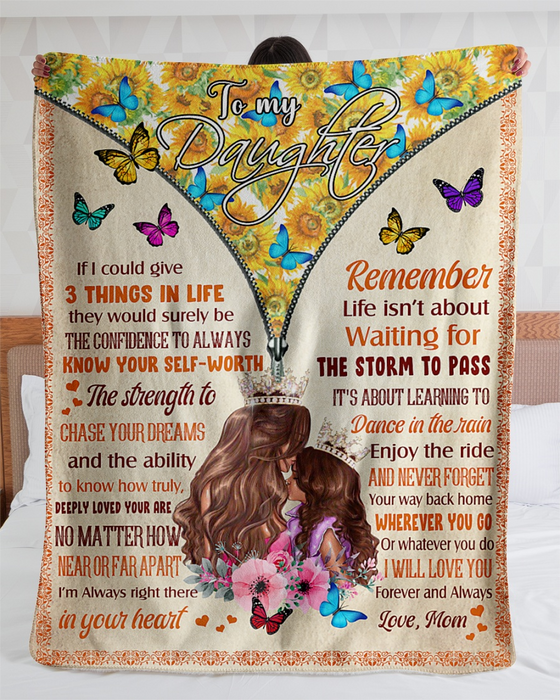Personalized To My Daughter Blanket From Mom Life Isn't About Waiting For The Storm To Pass Black Woman & Girl Printed