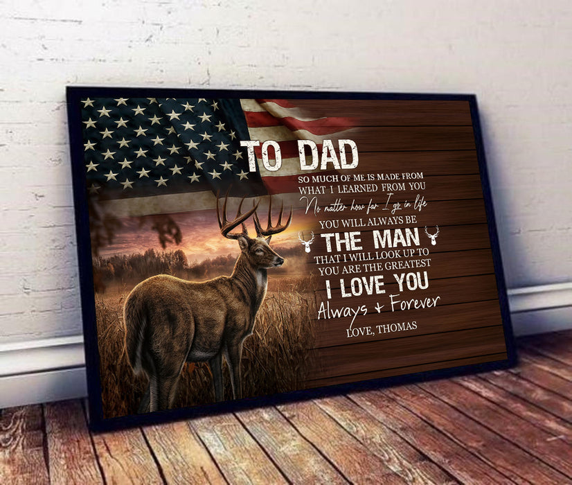 Personalized Poster To My Dad You Will Always Be The Man Canvas Custom Name Gifts For Independence Day
