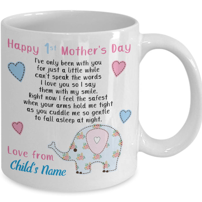 Personalized Coffee Mug Gifts New Mother Mug Sweet Quotes Print Floral Elephant Family Mug Happy First Mothers Day Gifts First Mother Customized Mug Gifts For Mothers Day 11Oz 15Oz Ceramic Coffee Mug