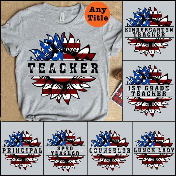 Personalized T-Shirt For Teacher Love What You Do Sunflower US Flag Art Printed Shirt For Independence Day