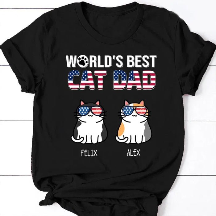 Personalized T-Shirt For Cat Lover World Best Cat Dad Shirt US Flag Shirt For Independence Day