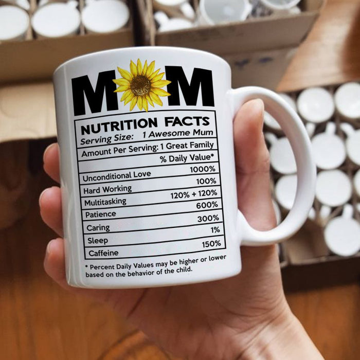 Coffee Mug For Mom Nutritional Facts Label Funny Gifts Sun Flower Art Printed From Daughter Ceramic Mugs 11Oz 15Oz