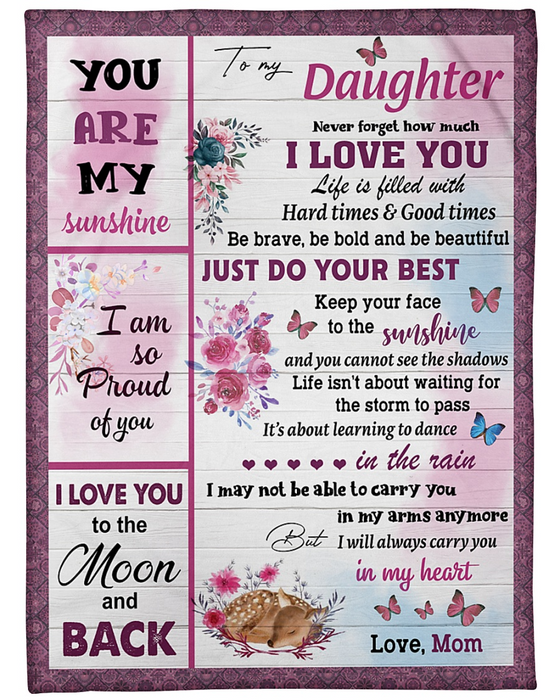 Personalized To My Daughter Blanket From Mom Never Forget How Much I Love You Flower & Butterfly Printed