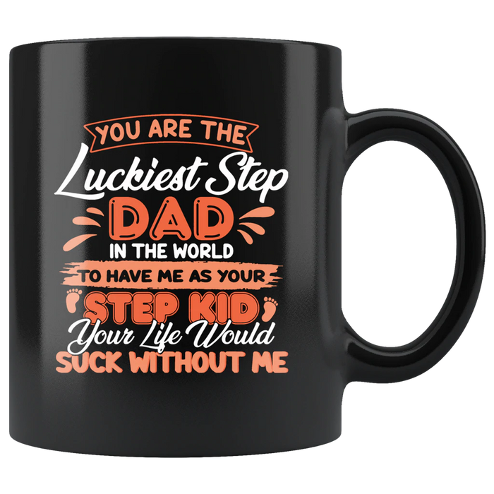 Personalized Ceramic Coffee Mug For Bonus Dad The Luckiest Step Dad Into Custom Kids Name 11 15oz Father's Day Cup