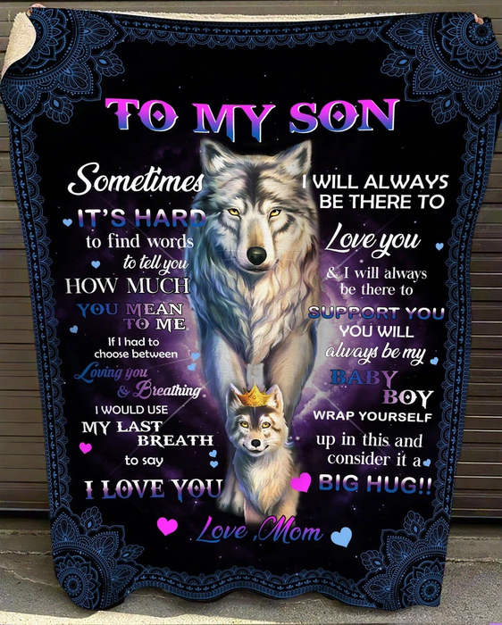 Personalized To My Son Blanket From Mom Sometimes It'S Hard To Find Words Old Wolf & Baby Wolf With Crown Printed