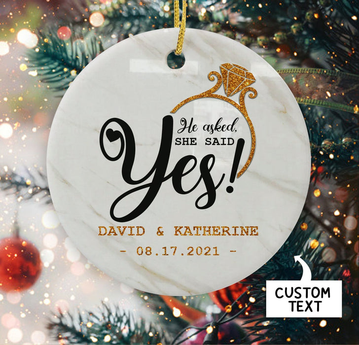 Personalized Ornament For Couple He Asked She Said Yes Print Engagement Ring Custom Names & Date Circle Ornament
